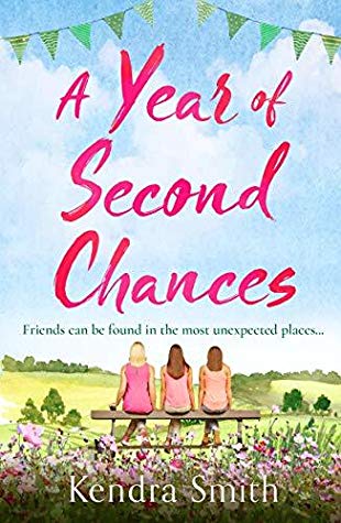 A Year of Second Chances, karangan Kendra Smith ~ foto goodreads