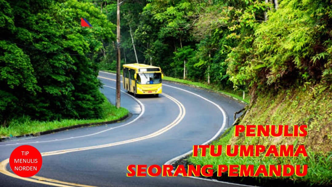 Novelis Itu Umpama Seorang Pemandu